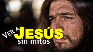 JESÚSsin mitosTema 1
 