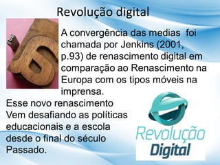 Revolução digital

 
