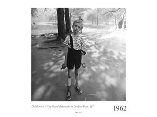 1962 Child with a Toy Hand Grenade in Central Park , NY • ••• 