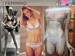 | FEMININO
 