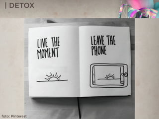 | DETOX
foto: Pinterest
 