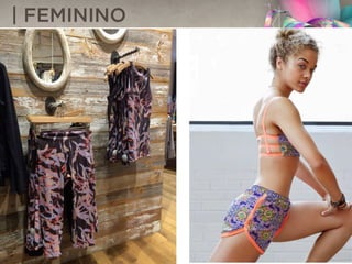 | FEMININO
 