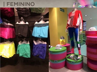 | FEMININO
 