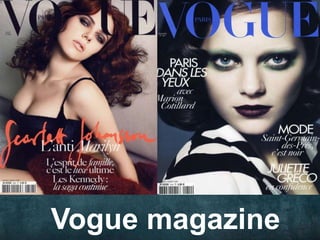 Vogue magazine
 