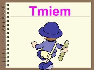 Tmiem 