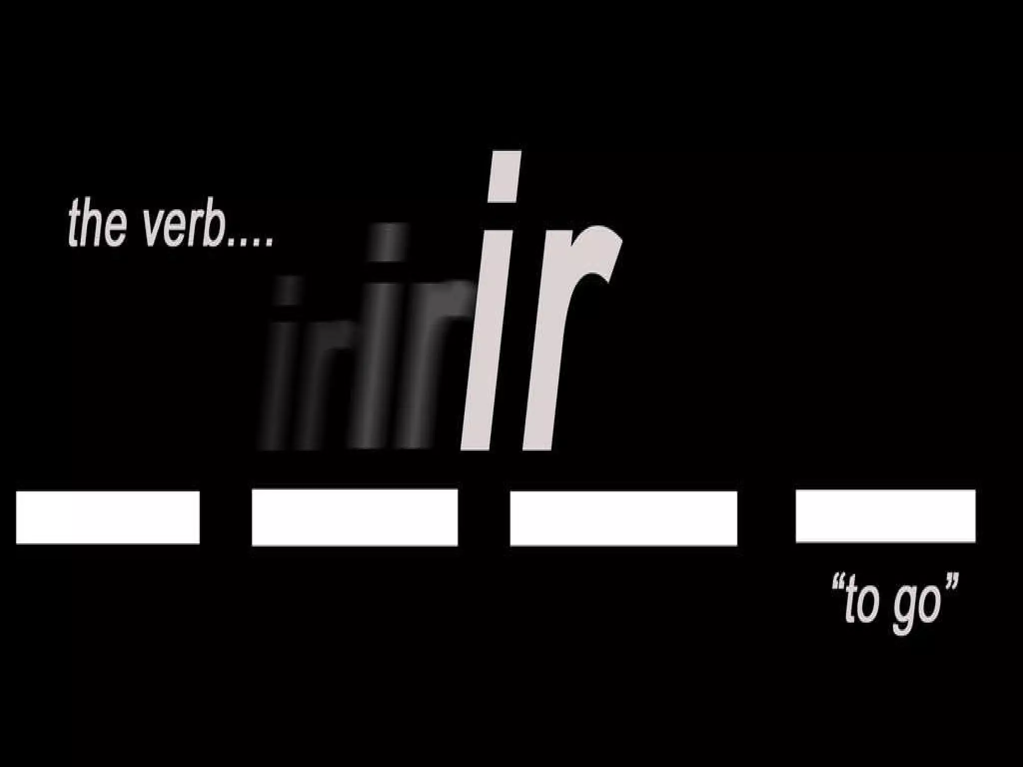 Verb ir | PPT
