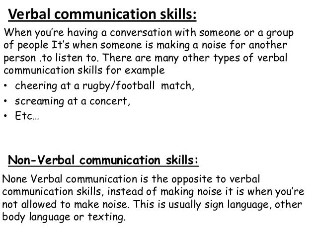 Verbal and none verbal communication skills