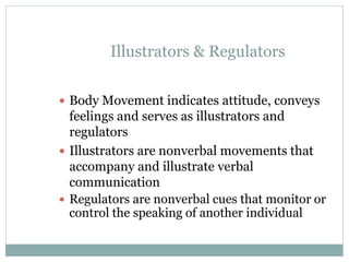 Regulator In Communication verbal and nonverbal.ppt