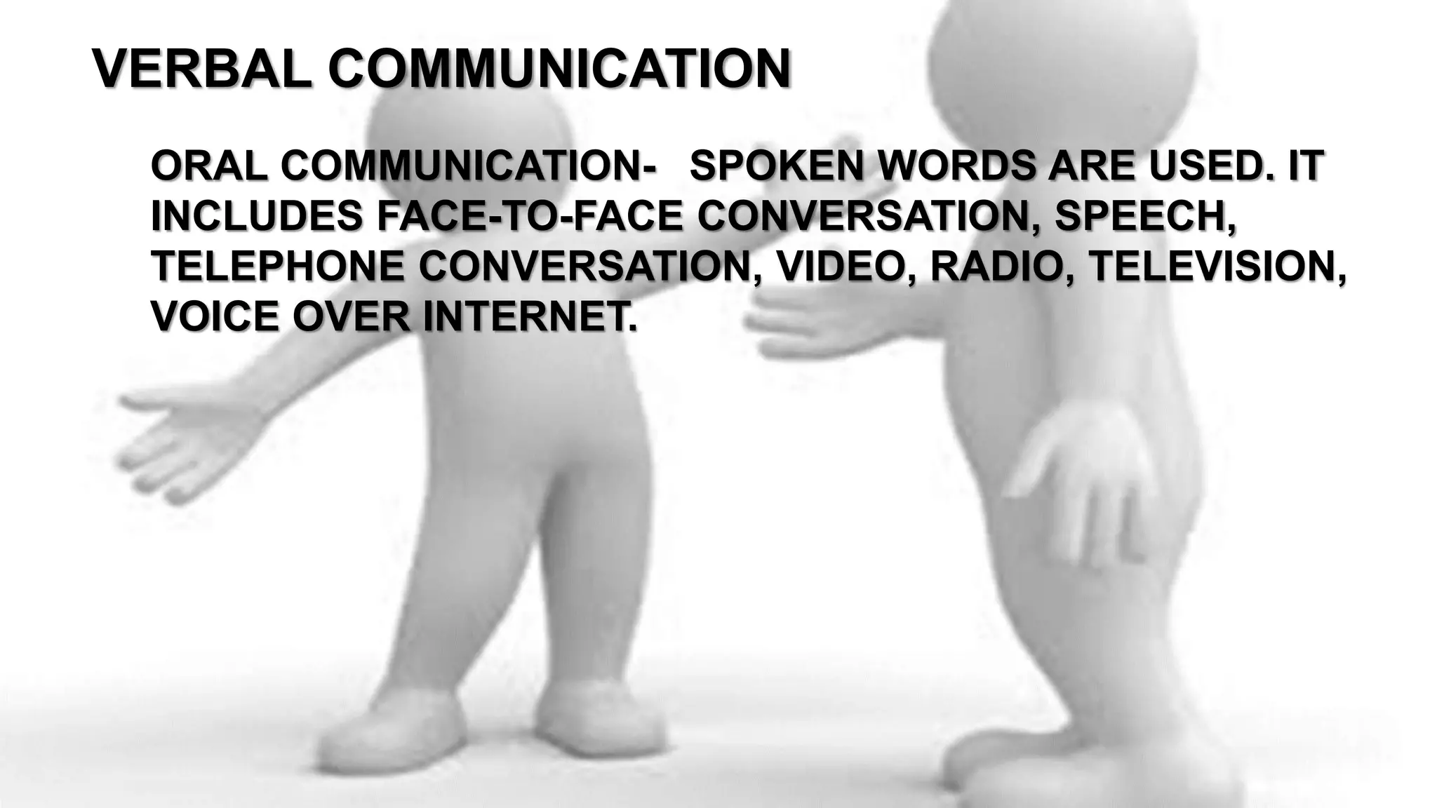 Define Verbal And Nonverbal Communication Verbal and NonVerbal Communication | PPT