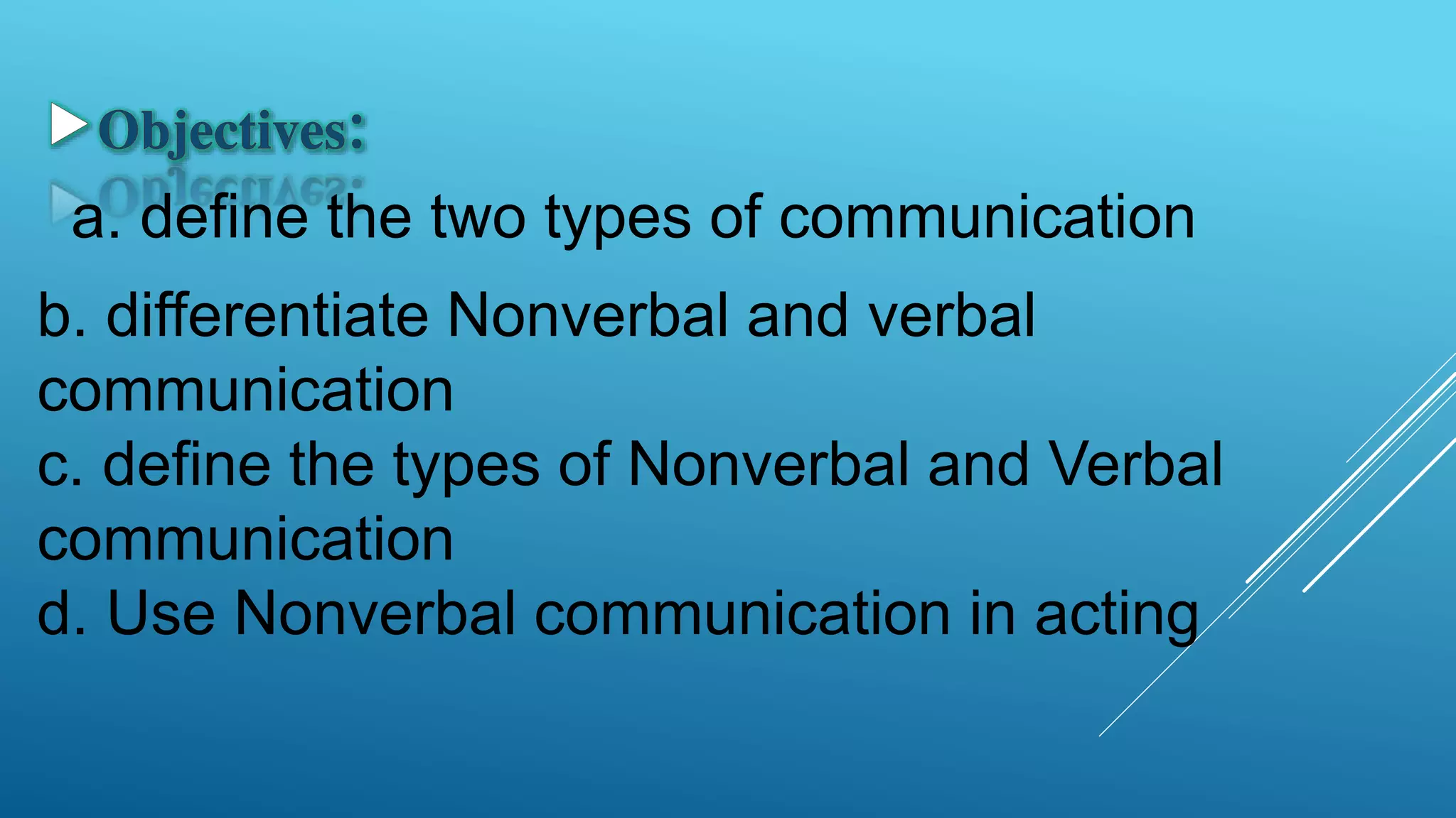 Verbal and NonVerbal Communication | PPT