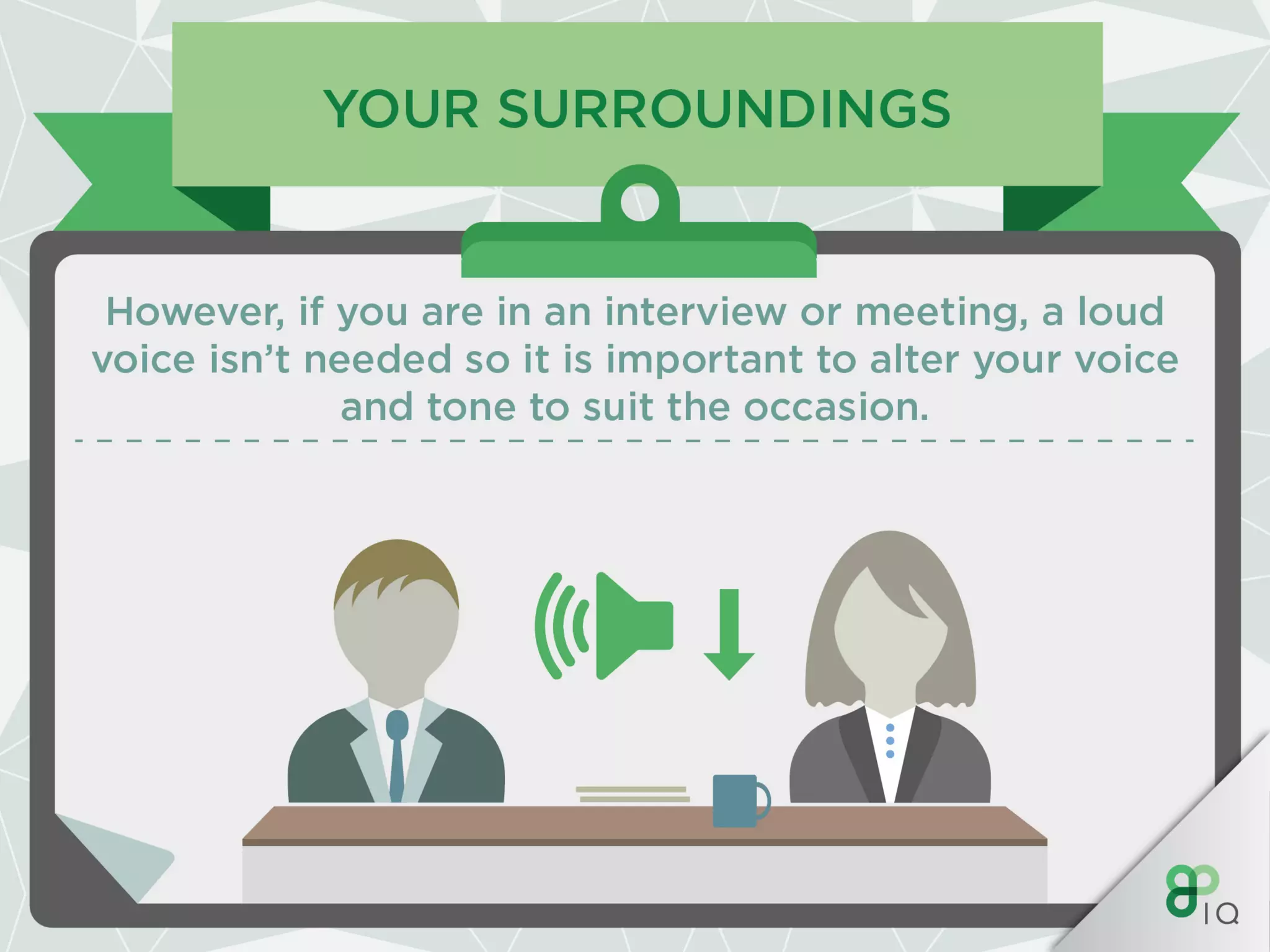 IQ Work Hacks : Verbal communication 