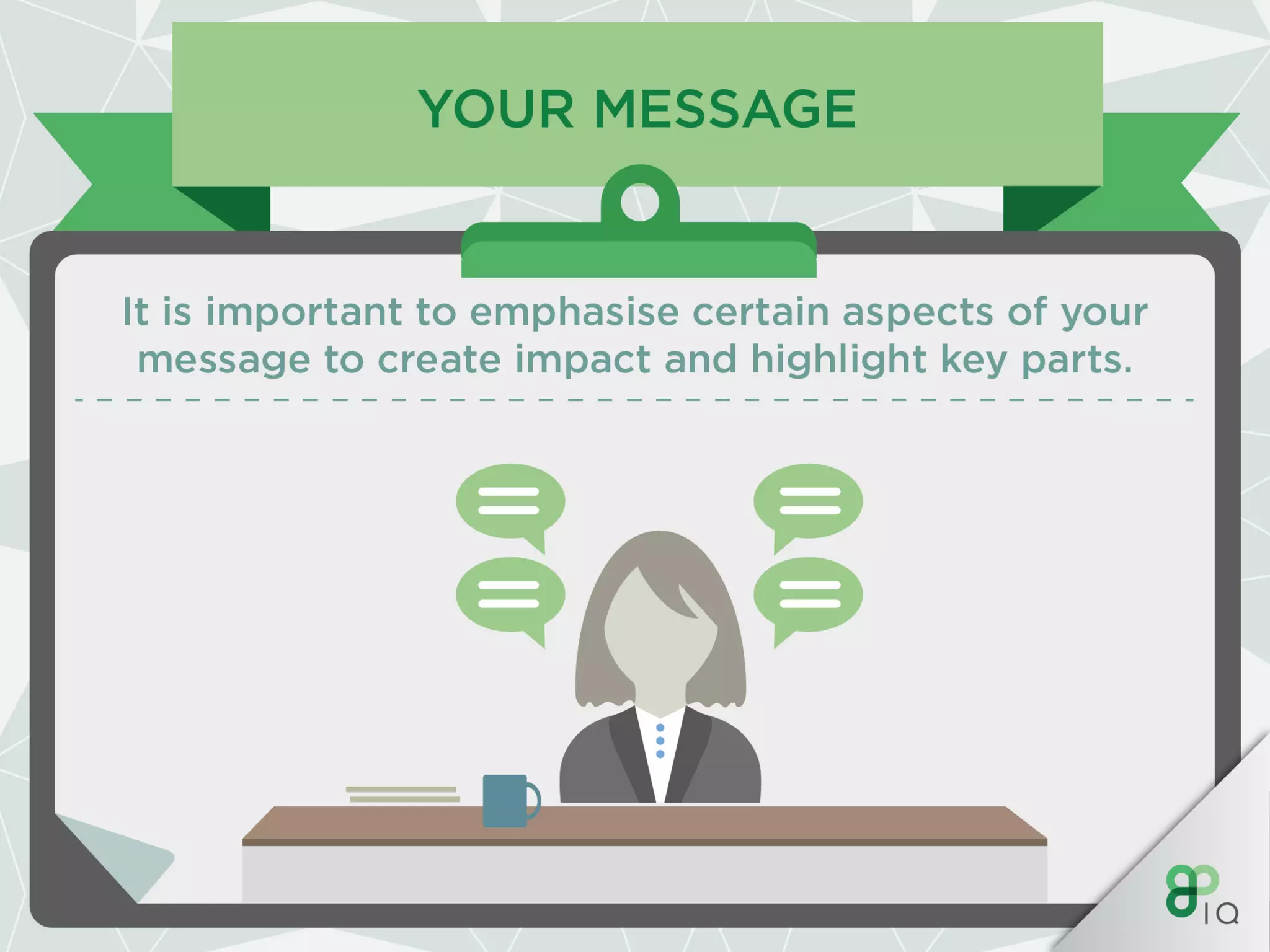 IQ Work Hacks : Verbal communication 