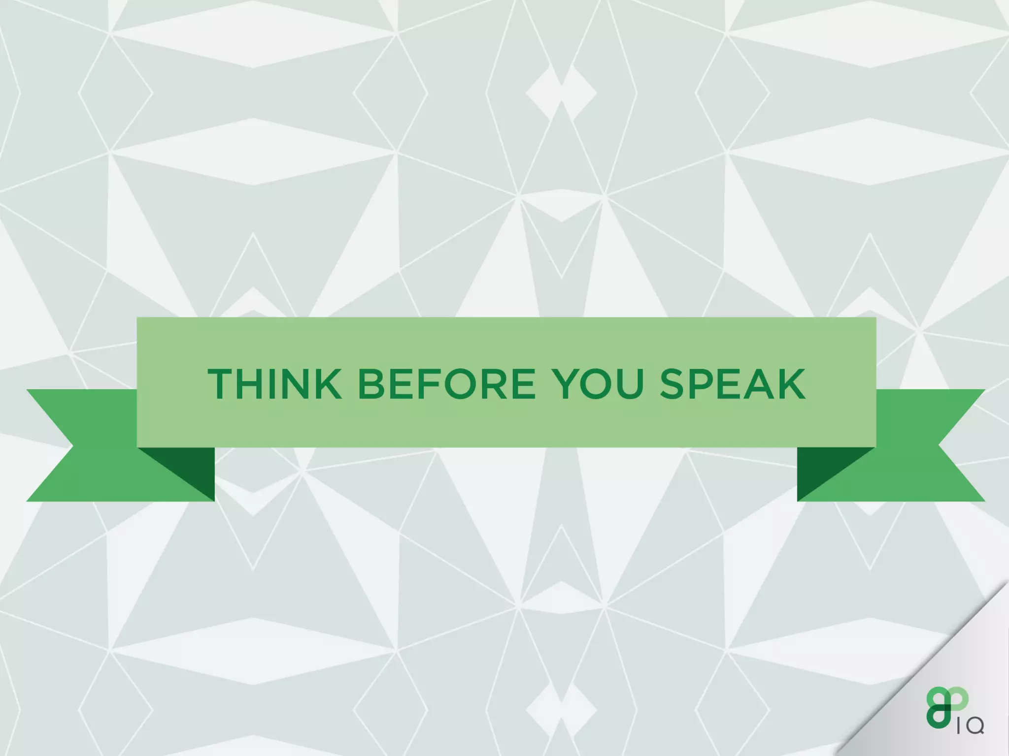 IQ Work Hacks : Verbal communication 