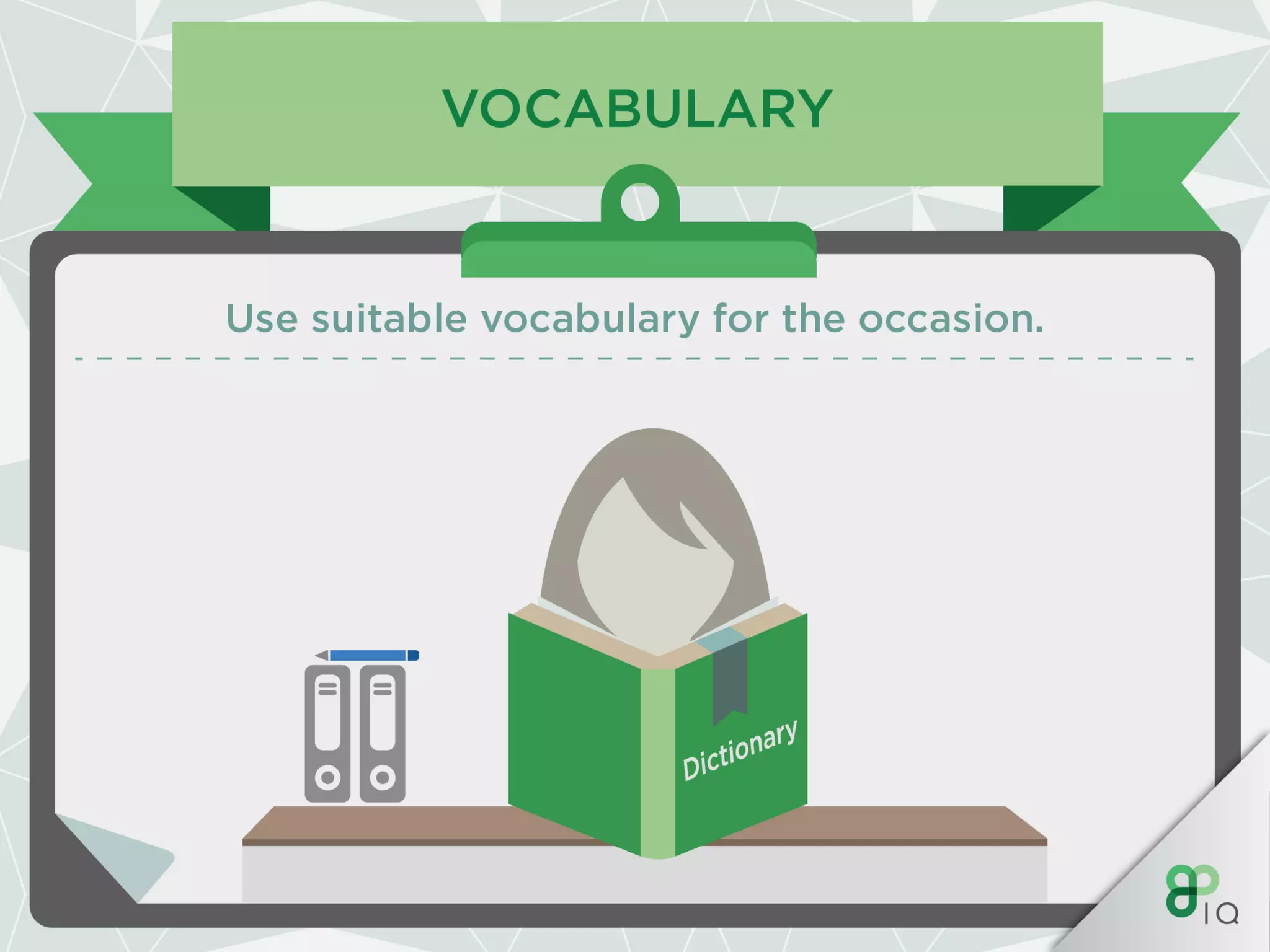 IQ Work Hacks : Verbal communication 