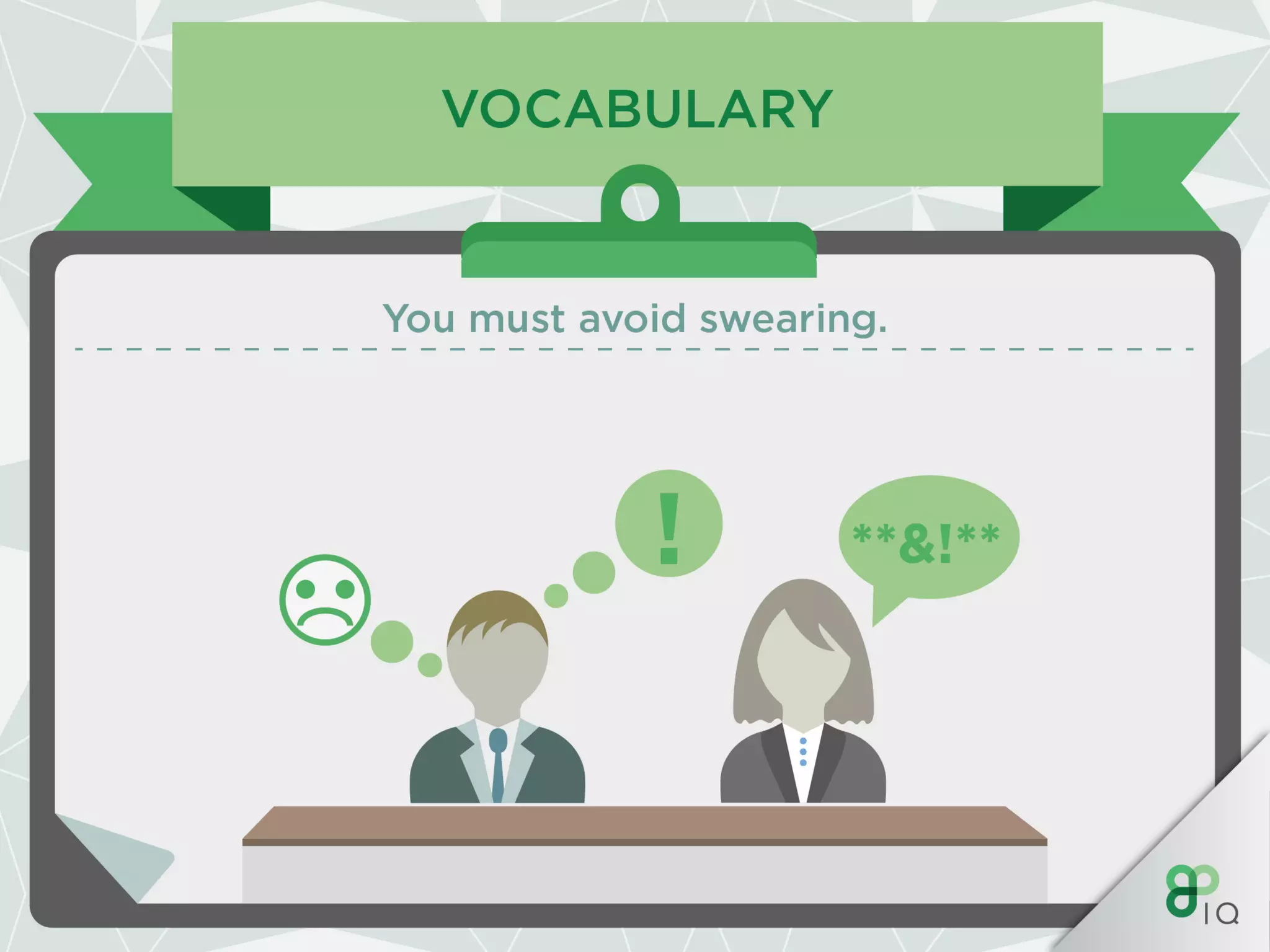 IQ Work Hacks : Verbal communication 