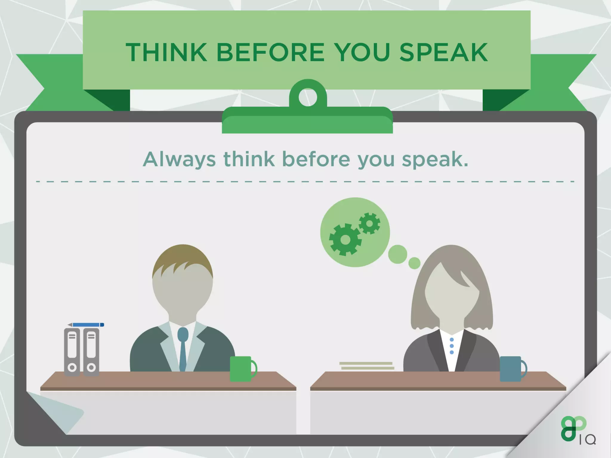 IQ Work Hacks : Verbal communication 