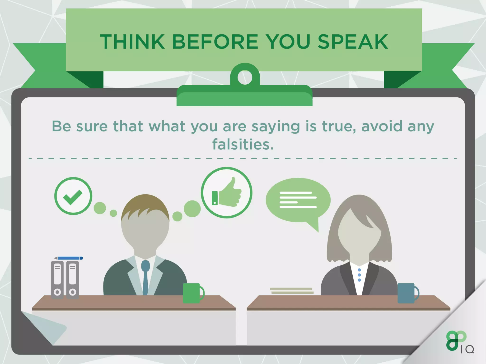 IQ Work Hacks : Verbal communication 