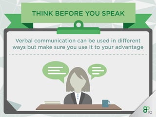 IQ Work Hacks : Verbal communication 