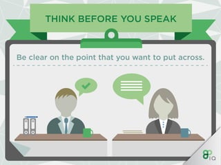 IQ Work Hacks : Verbal communication 