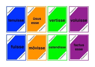 ūsus
esse
voluisse
fuisse
Praeteritum
Praeteritum
Praeteritum
Praeteritum
vertisse
Praeteritum
Praeteritum
Praeteritum
Praeteritum
Praeteritum
Praeteritum
Praeteritum
ostendissePraeteritum
Praeteritum
tenuisse
factus
esse
Praeteritum
Praeteritum
Praeteritum
mōvisse
 