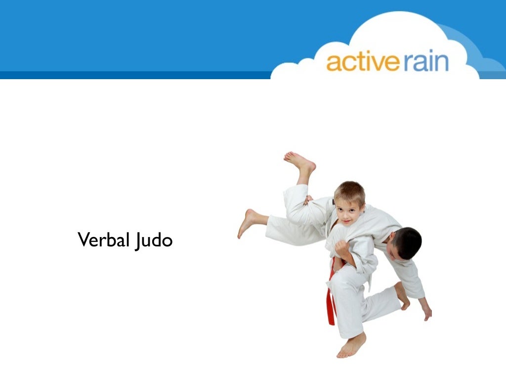 Verbal Judo The Art of Using Words to Close More Deals