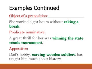 verbal phrase and its different types of verbals. | PPT