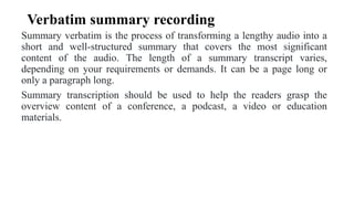 VERBATIM AND SUMMARY RECORDS IN CASE WORK Aswathy M V.pptx