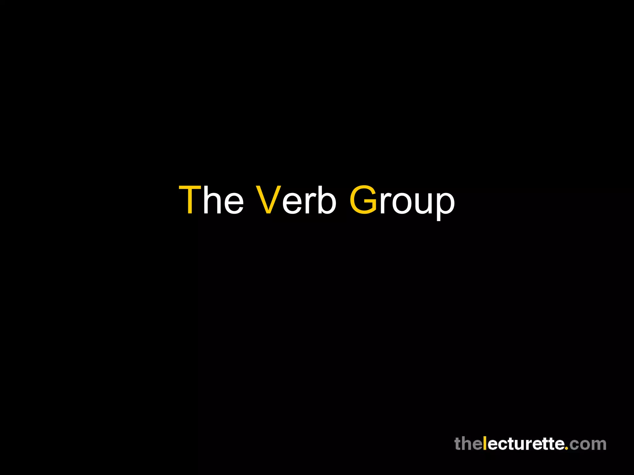 The Verb Group | PPT