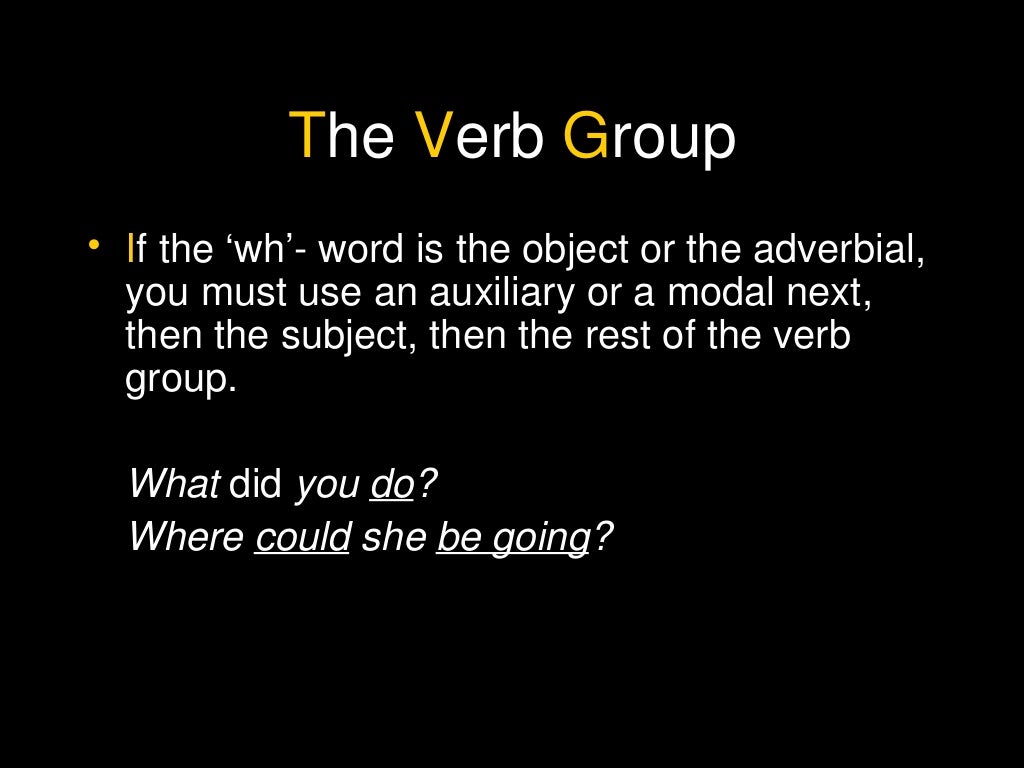 The verb group