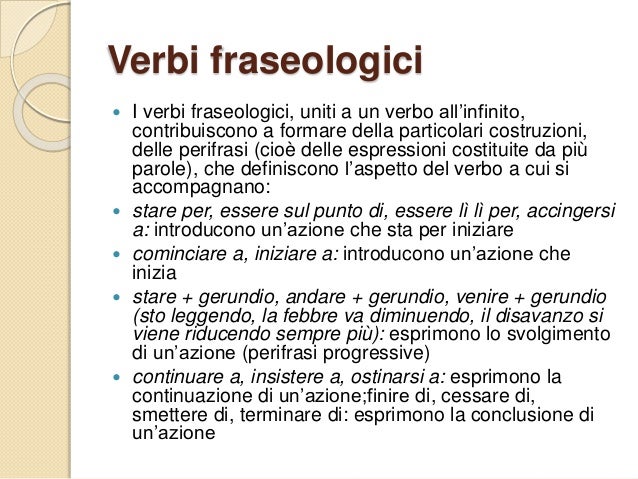 Cos è Un Verbo Fraseologico