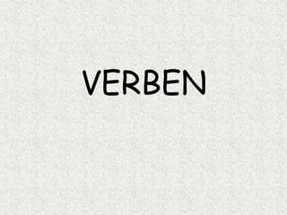 VERBEN
 