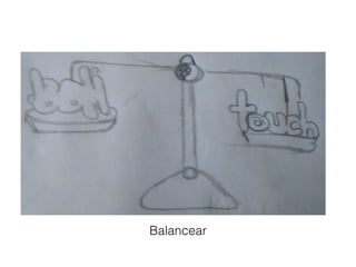 Balancear!
 