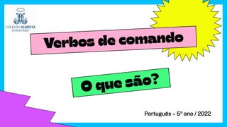 Português – 5º ano / 2022
 