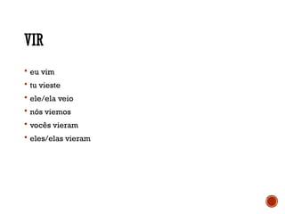 Veio Simples Comprehensive Guide to Portuguese Irregular Verbs in Pretérito Perfeito ...