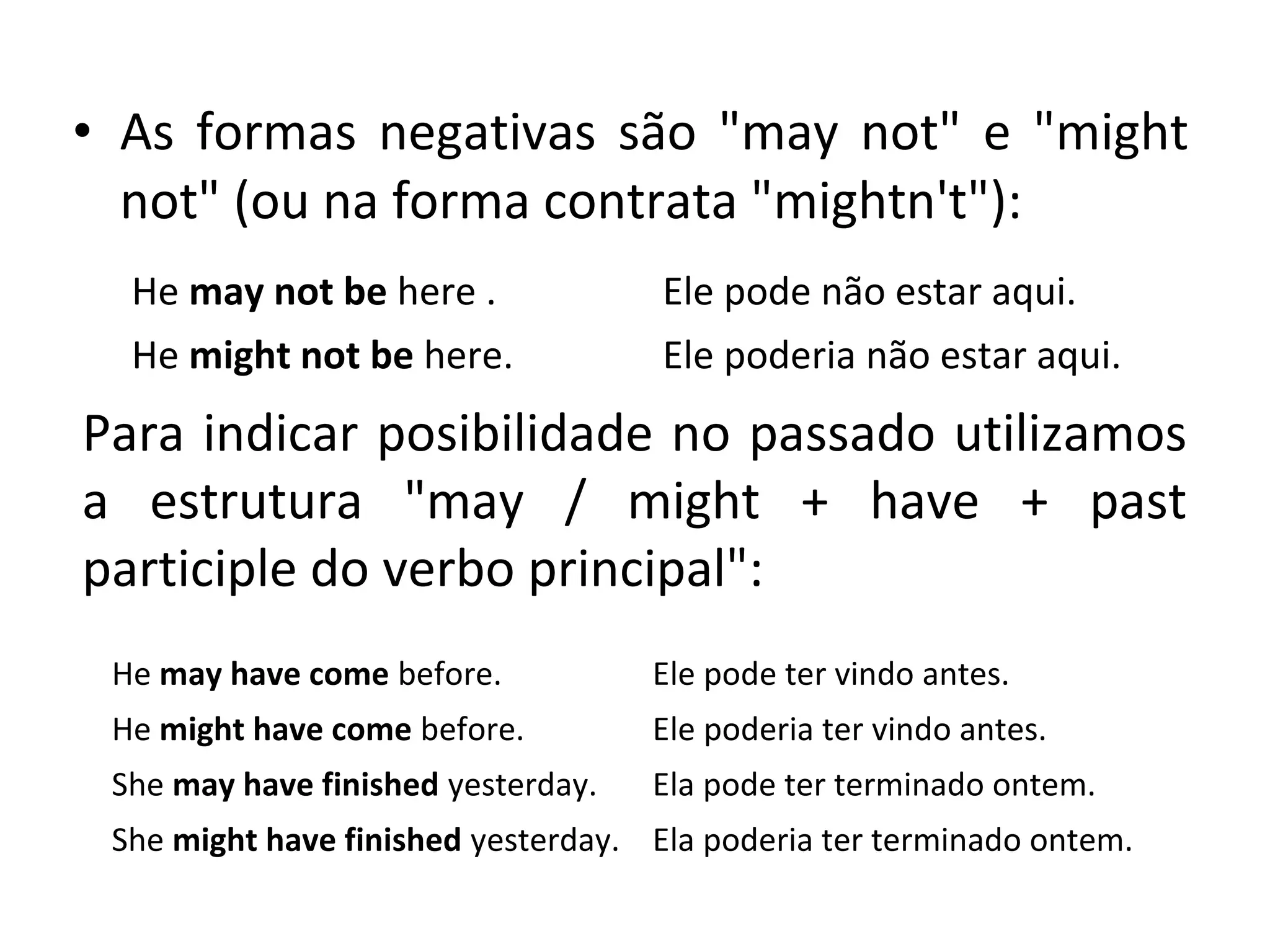 Verbos modais may might | PPT