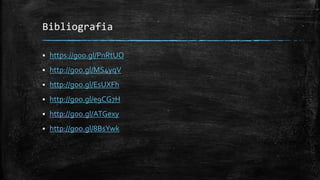 Bibliografia
 https://goo.gl/PnRtUO
 http://goo.gl/MS4yqV
 http://goo.gl/EsUXFh
 http://goo.gl/e9CG7H
 http://goo.gl/ATGexy
 http://goo.gl/8BsYwk
 