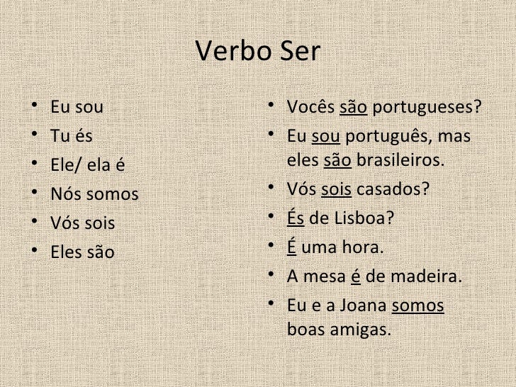 Exemplos De Ser E Estar | Verbos SER e ESTAR em Português – PAJZ