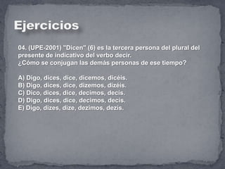 Verbo V Presente Del Indicativo Y Subjuntivo | PPT