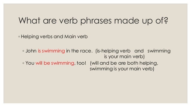 Verb Phrases