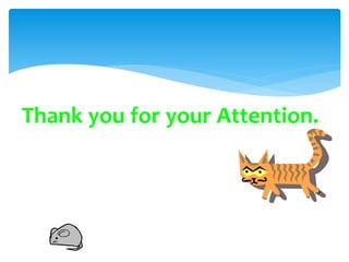Thank you for your Attention.
 