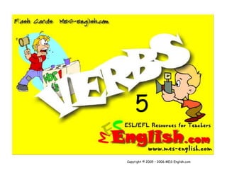 5
Copyright © 2005 – 2006 MES-English.com