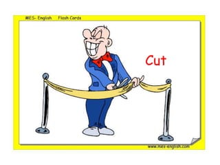 Cut