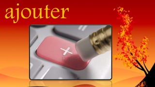 ajouter
