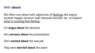 Verbs adjectives used with Prepositions.pptx