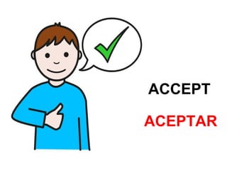 ACCEPT
ACEPTAR