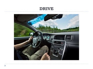 DRIVE