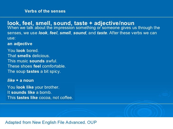 Verbs of the senses