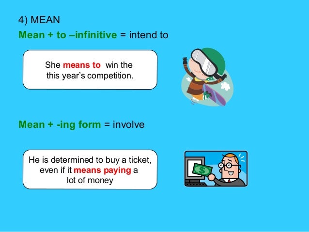 Verbs taking the to –inf