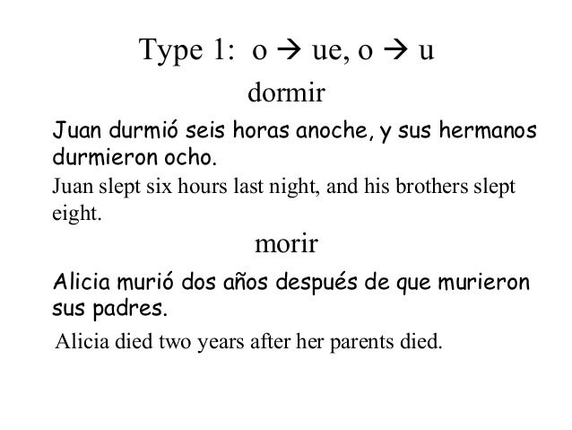 The preterit of ir stemchanging verbs