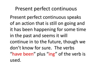 I was walking through the park on my way to school.Future Continuous Tensepresentpast